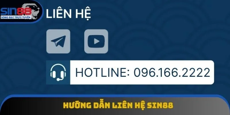 Hướng dẫn liên hệ Sin88
